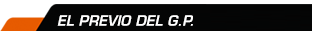 La previa del GP La previa del GP