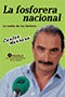 La fosforera naciona