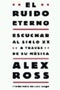 El ruido eterno