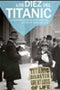 Los diez del Titanic