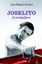 Joselito, el verdadero