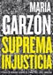 Suprema injusticia