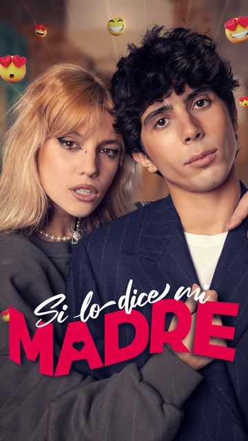 Si lo dice mi madre