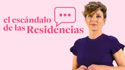 El escándalo de las residencias