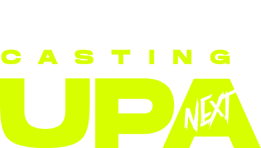 Casting UPA Next